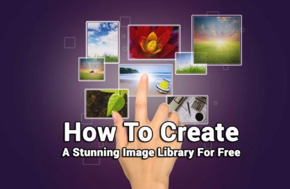 How To Create A Stunning Image Library For Free